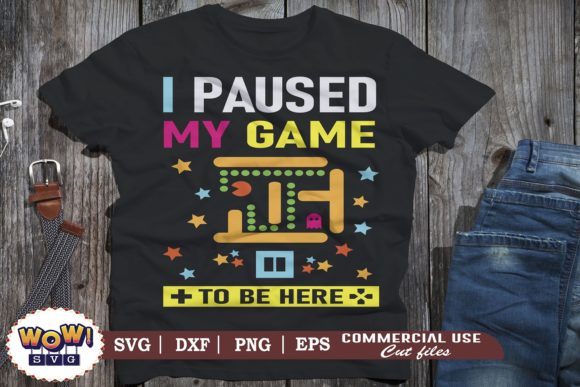 Download I Paused My Game to Be Here Svg, Gaming - Premium Bundle