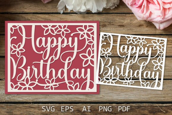 Download Happy Birthday Card with Flowers, Cricut - Cricut Collection
